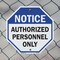 Signmission Notice Authorized Personnel Only, 6 Inch X 6 Inch, Plastic Sign OC-P-6-190 - alternate 6