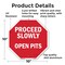 Signmission Proceed Slowly Open Pits, 10 Inch X 10 Inch, Aluminum Metal Signs OC-A-10-111 - alternate 6