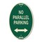Signmission No Parallel Parking with Bidirectional Arrow, 12 In X 18 In Architectural Oval, Heavy Gauge Aluminum A-OV-G-1218-23820 - alternate 1