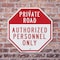 Signmission Private Road Authorized Personnel O, 6 inch X 6 inch, Plastic Sign, 2PK OC-P-2PACK-6-168 - alternate 7