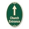 Signmission Church Entrance Ahead With Up Arrow Green & T, 12 In X 18 In Architectural, Heavy Gauge Aluminum A-OV-G-1218-9991 - alternate 1