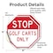 Signmission Stop Golf Carts Only, 4 inch X 4 inch, Vinyl Decal, 2PK OC-D-2PACK-4-287 - alternate 4