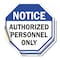 Signmission Notice Authorized Personnel Only, 4 inch X 4 inch, Vinyl Decal, 2PK OC-D-2PACK-4-190 - alternate 1