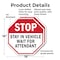 Signmission Stop Stay in Vehicle Wait for Atten, 18 inch X 18 inch, Plastic Sign, 2PK OC-P-2PACK-18-275 - alternate 7