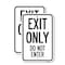 Signmission Exit Only Do Not Enter 3, 12'' X 18'' 2 Signs, Heavy Gauge Aluminum, 2PK A-1218-2PACK-24035 - alternate 1