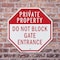 Signmission Private Property Do Not Block Gate, 10 inch X 10 inch, Aluminum Metal Signs, 2PK OC-A-2PACK-10-134 - alternate 2