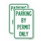 Signmission Parking by Permit Only, 18'' X 24'' 2 Signs, Heavy Gauge Aluminum, 2PK A-1824-2PACK-23453 - alternate 1