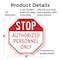 Signmission Stop Authorized Personnel Only, 6 Inch X 6 Inch, Plastic Sign OC-P-6-217 - alternate 6