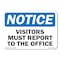 Signmission OSHA Notice Sign, 5" H, 7" W, All Visitors Must Register at Office, Landscape, CL-D-57-L-20007 OS-CL-D-57-L-20007 - alternate 1