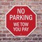Signmission No Parking We Tow You Pay, 10 inch X 10 inch, Aluminum Metal Signs, 2PK OC-A-2PACK-10-73 - alternate 5