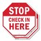 Signmission Stop Check in Here, 10 inch X 10 inch, Aluminum Metal Signs, 2PK OC-A-2PACK-10-312 - alternate 1