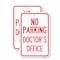 Signmission No Parking Doctor's Office, 18'' X 24'' 2 Signs, Heavy Gauge Aluminum, 2PK A-1824-2PACK-23751 - alternate 1
