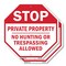 Signmission Stop Private Property No Hunting or, 6 inch X 6 inch, Plastic Sign, 2PK OC-P-2PACK-6-165 - alternate 1
