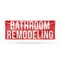 Signmission Bathroom Remodeling, 18 Inch x 48 Inch, Vinyl Banner B-30483 - alternate 1