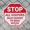 Signmission Stop All Visitors Must Report  Ma, 6 Inch X 6 Inch, Plastic Sign OC-P-6-333 - alternate 7