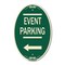 Signmission Thanks for Coming Turn Right for Exit Event P, 12 In X 18 In Architectural, Heavy Gauge Aluminum A-OV-G-1218-22824 - alternate 1