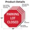 Signmission Parking Lot Closed, 10 inch X 10 inch, Aluminum Metal Signs, 5PK OC-A-5Pack-10-113 - alternate 5