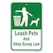 Signmission Leash Pets And Obey Scoop Law, Heavy-Gauge Aluminum, 18" x 24", A-1824-25118 A-1824-25118 - alternate 3