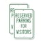 Signmission Parking Space Reserved Sign Parking Reserved for Visito, 12'' X 18'', Heavy Gauge Aluminum, 2PK A-1218-2PACK-23352 - alternate 1