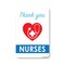Signmission Public Safety, 7" Height, Rigid Plastic, 10" X 7", Thank You Nurses, Thank You Nurses OS-NS-P-710-25420 - alternate 1