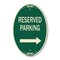 Signmission Reserved Parking Right Arrow, 12 Inch X 18 Inch Architectural Oval, Heavy Gauge Aluminum A-OV-G-1218-23156 - alternate 1