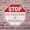 Signmission Stop For Pedestrian in Crosswalk, 10 Inch X 10 Inch, Plastic Sign OC-P-10-120 - alternate 6