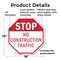 Signmission Stop No Construction Traffic, 18 Inch X 18 Inch, Plastic Sign OC-P-18-110 - alternate 7