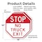 Signmission Stop No Truck Exit, 18 inch X 18 inch, Plastic Sign, 2PK OC-P-2PACK-18-324 - alternate 5