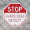 Signmission Stop Guard Dogs on Duty, 6 Inch X 6 Inch, Plastic Sign OC-P-6-257 - alternate 7