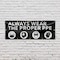 Signmission Always Wear the Proper PPE, 48 Inch x 120 Inch, Vinyl Banner B-120-30459 - alternate 5