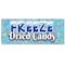 Signmission Freeze Dried Candy, 48 Inch, Banner B-120-30378 - alternate 1