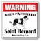 Signmission Saint Bernard, 10 Inch X 10 Inch, Decal D-10-WD-SAINT BERNARD - alternate 1
