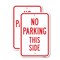 Signmission No Parking This Side, 12'' X 18'' 2 Signs, Heavy Gauge Aluminum, 2PK A-1218-2PACK-25002 - alternate 1