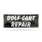 Signmission Golf Cart Repair, 36 Inch x 96 Inch, Vinyl Banner B-96-30676 - alternate 1