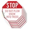 Signmission Stop Do Not Plow Snow into Trees, 4 inch X 4 inch, Vinyl Decal, 5PK OC-D-5PACK-4-194 - alternate 1