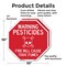Signmission Warning Pesticides Fire Will Cause, 10 inch X 10 inch, Aluminum Metal Signs, 2PK OC-A-2PACK-10-340 - alternate 6