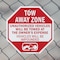 Signmission Tow Away Zone Unauthorized Vehicles, 6 Inch X 6 Inch, Plastic Sign OC-P-6-322 - alternate 6