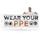 Signmission Wear Your PPE, 48 Inch x 120 Inch, Vinyl Banner B-120-30936 - alternate 4
