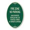Signmission No Parking Sign Fire Zone Unauthorized Vehicl, 12 In X 18 In Architectural, Heavy Gauge Aluminum A-OV-G-1218-23671 - alternate 1