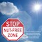 Signmission Stop Nut-free Zone, 10 Inch X 10 Inch, Plastic Sign OC-P-10-119 - alternate 5