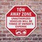 Signmission Tow Away Zone Unauthorized Vehicles, 10 Inch X 10 Inch, Plastic Sign OC-P-10-321 - alternate 6
