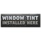 Signmission Window Tint, 24 Inch, Banner B-72-30439 - alternate 1