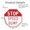 Signmission Stop Speed Bump, 10 Inch X 10 Inch, Vinyl Decal OC-D-10-274 - alternate 4