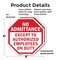 Signmission No Admittance Except to Authorized, 6 inch X 6 inch, Plastic Sign, 2PK OC-P-2PACK-6-21 - alternate 7