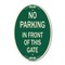 Signmission No Parking in Front of This Gate, 12 Inch X 18 Inch Architectural Oval, Heavy Gauge Aluminum A-OV-G-1218-23716 - alternate 1