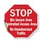 Signmission Stop Bio Secure Area Controlled Acc, 18 Inch X 18 Inch, Vinyl Decal OC-D-18-247 - alternate 1