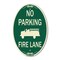 Signmission No Parking Fire Lane Fire Truck Symbol, 12 In X 18 In Architectural Oval, Heavy Gauge Aluminum A-OV-G-1218-23739 - alternate 1