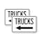 Signmission Trucks Sign Trucks With Left Arrow, 12'' X 18'' 2 Signs, Heavy Gauge Aluminum, 2PK A-1218-2PACK-22781 - alternate 1