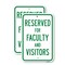 Signmission Reserved For Faculty And Visitors, 12'' X 18'' 2 Signs, Heavy Gauge Aluminum, 2PK A-1218-2PACK-24799 - alternate 1
