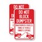 Signmission Do Not Block Dumpster Unauthorized Vehicles Towed at Ow, 12'' X 18'', Heavy Gauge Aluminum, 2PK A-1218-2PACK-24163 - alternate 1